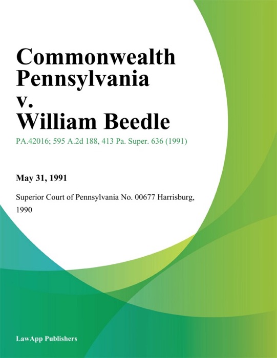 Commonwealth Pennsylvania v. William Beedle