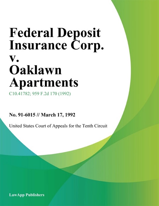 Federal Deposit Insurance Corp. V. Oaklawn Apartments