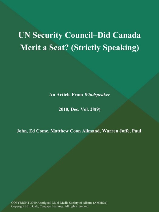 UN Security Council--Did Canada Merit a Seat? (Strictly Speaking)