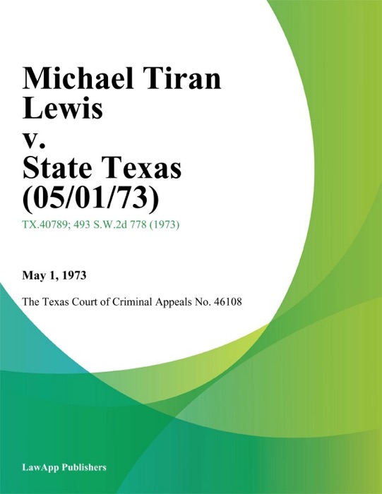 Michael Tiran Lewis v. State Texas