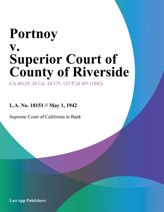 Portnoy v. Superior Court of County of Riverside