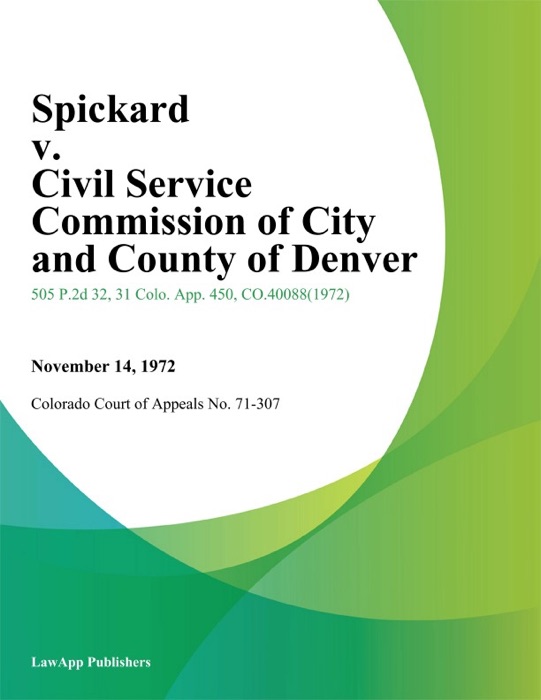 Spickard v. Civil Service Commission of City and County of Denver