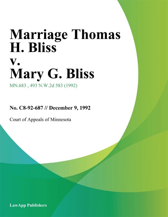 Marriage Thomas H. Bliss v. Mary G. Bliss