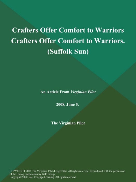 Crafters Offer Comfort to Warriors Crafters Offer Comfort to Warriors (Suffolk Sun)