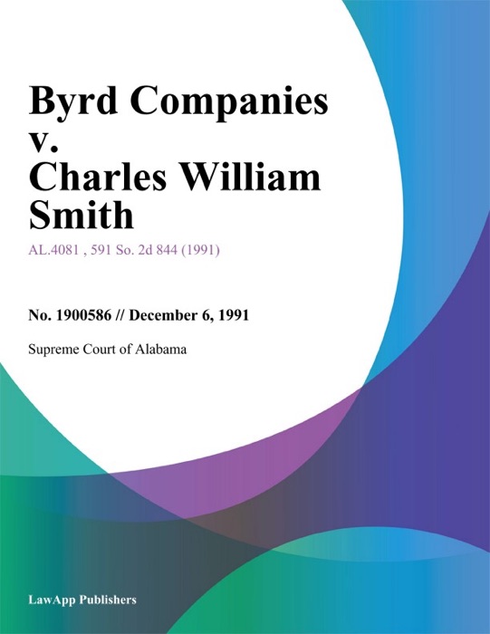 Byrd Companies v. Charles William Smith