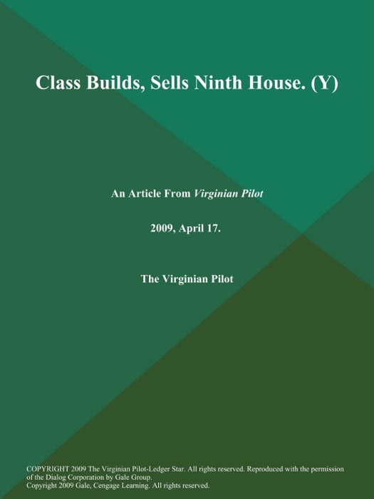 Class Builds, Sells Ninth House (Y)