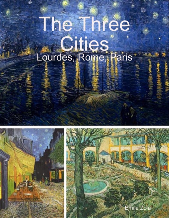The Three Cities