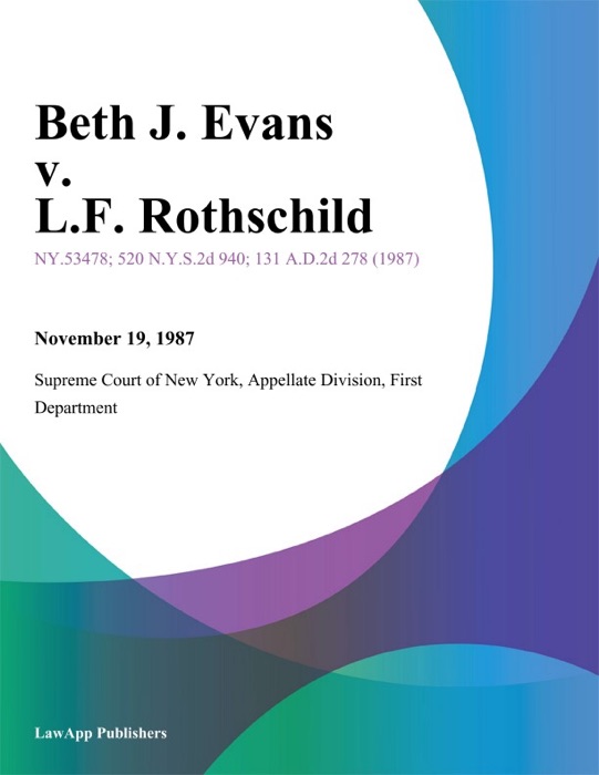 Beth J. Evans v. L.F. Rothschild