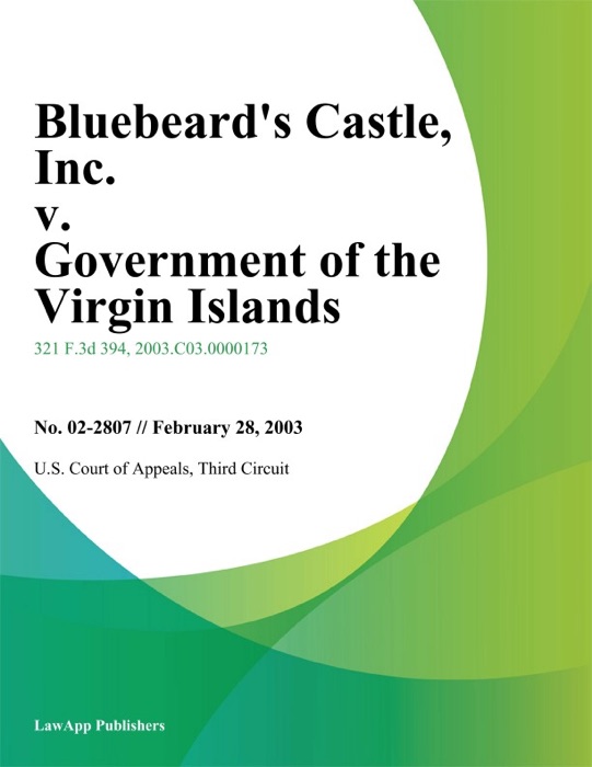 Bluebeards Castle, Inc. v. Governmentofthe Virgin Islands