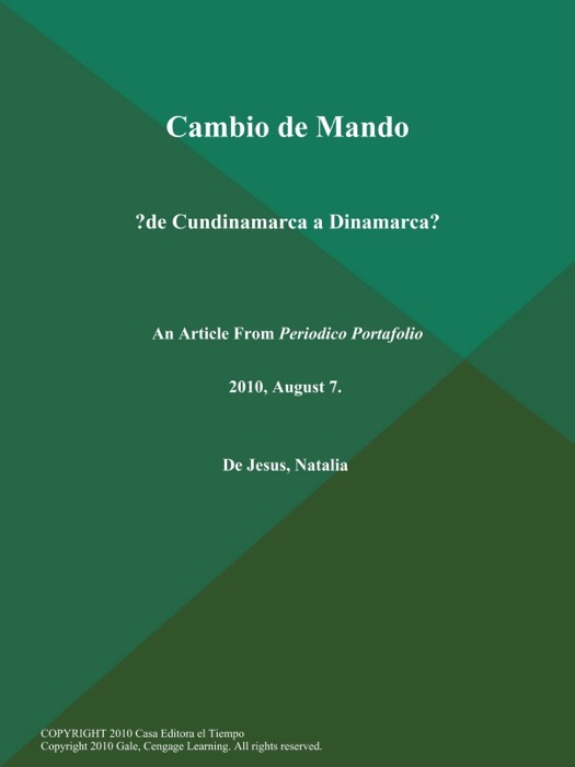 Cambio de Mando: ?de Cundinamarca a Dinamarca?