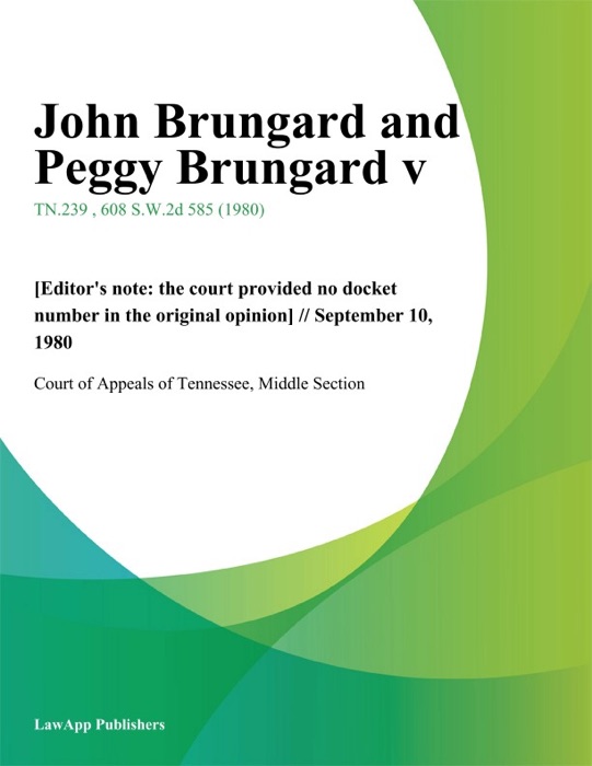 John Brungard and Peggy Brungard V.