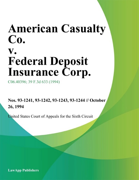 American Casualty Co. v. Federal Deposit Insurance Corp.