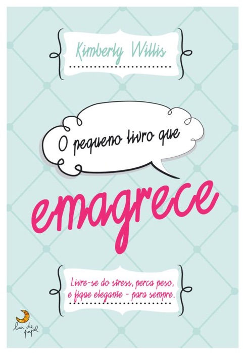 O Pequeno Livro que Emagrece