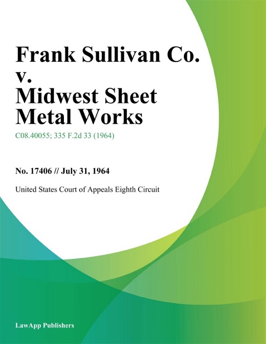 Frank Sullivan Co. v. Midwest Sheet Metal Works