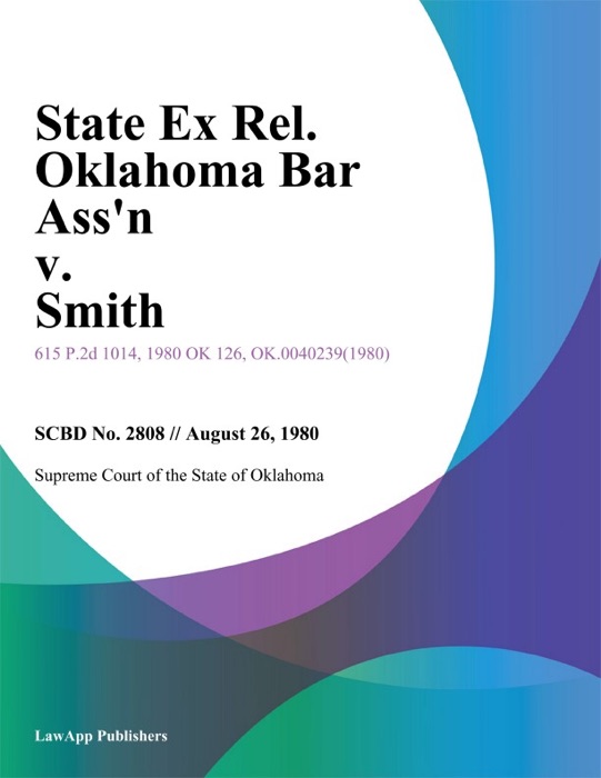 State Ex Rel. Oklahoma Bar Assn v. Smith