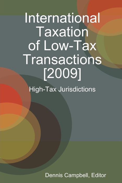 International Taxation of Low-Tax Transactions [2009]