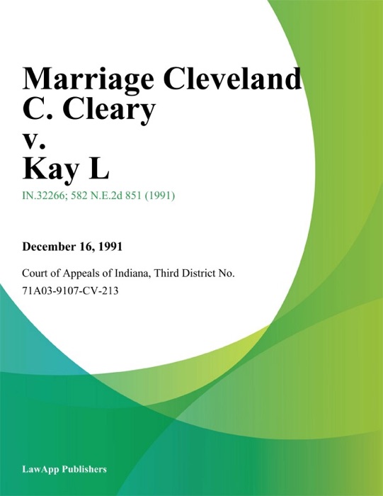 Marriage Cleveland C. Cleary v. Kay L.