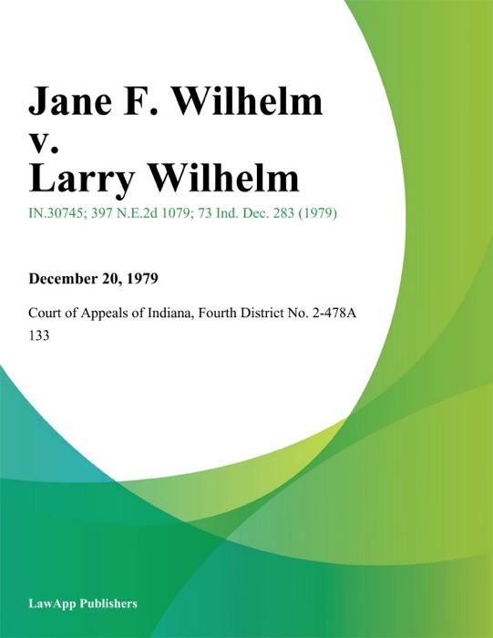 Jane F. Wilhelm v. Larry Wilhelm