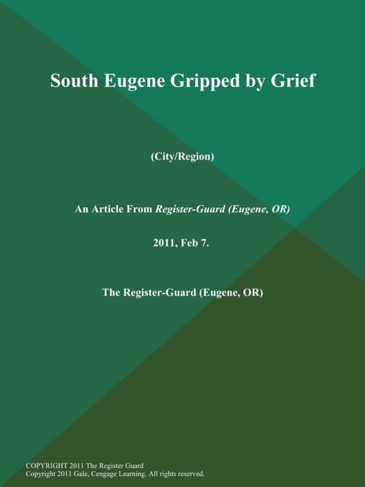 South Eugene Gripped by Grief (City/Region)