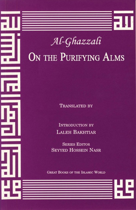 Al-Ghazzali On the Purifying Alms