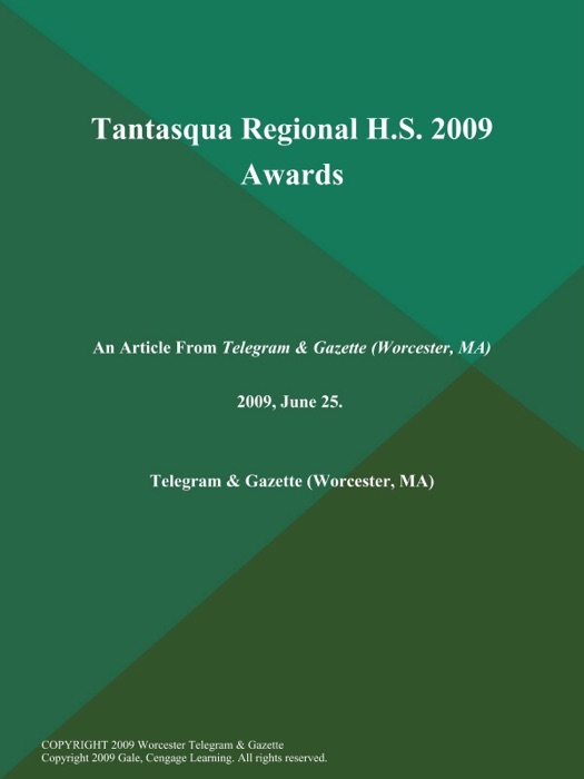 Tantasqua Regional H.S. 2009 Awards