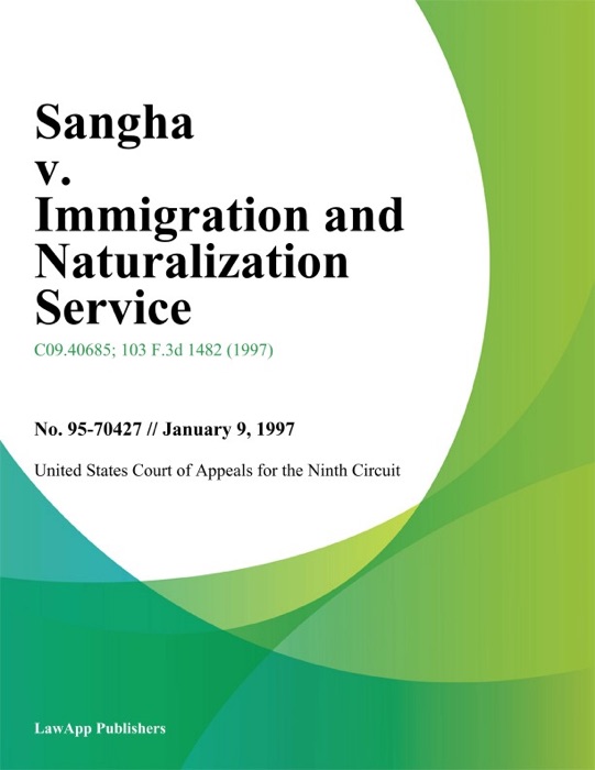 Sangha V. Immigration And Naturalization Service