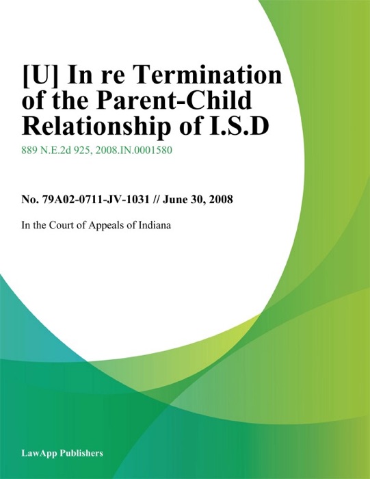 In Re Termination of the Parent-Child Relationship of I.S.D.