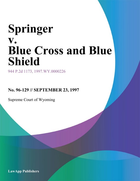 Springer V. Blue Cross And Blue Shield