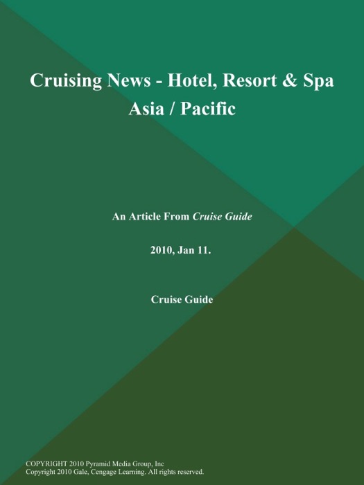 Cruising News - Hotel, Resort & SPA Asia / Pacific