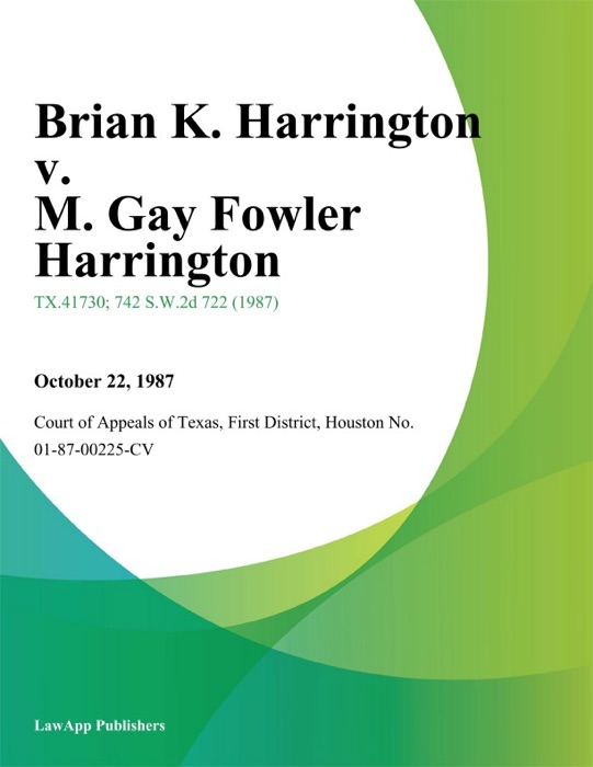 Brian K. Harrington v. M. Gay Fowler Harrington