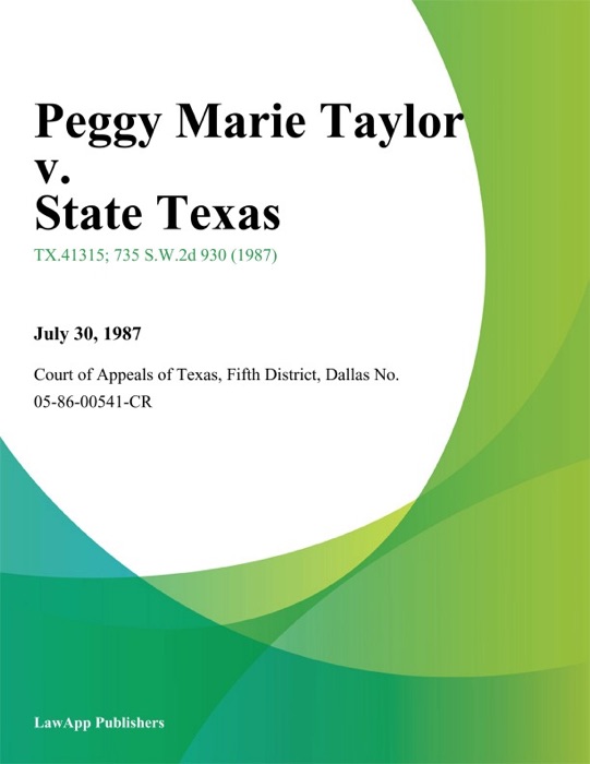 Peggy Marie Taylor v. State Texas