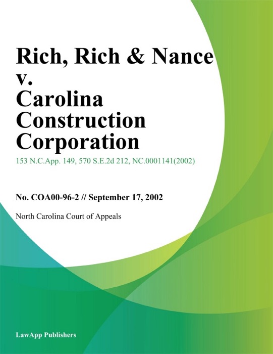 Rich, Rich & Nance v. Carolina Construction Corporation
