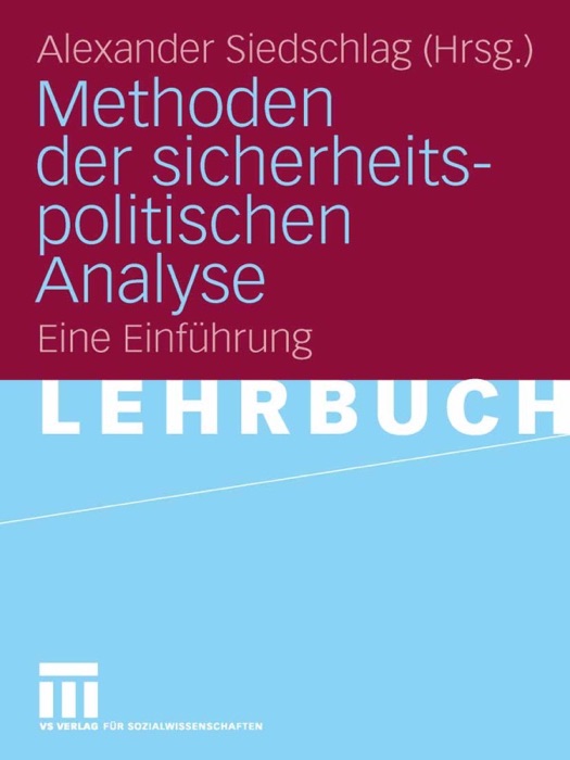 Methoden der sicherheitspolitischen Analyse