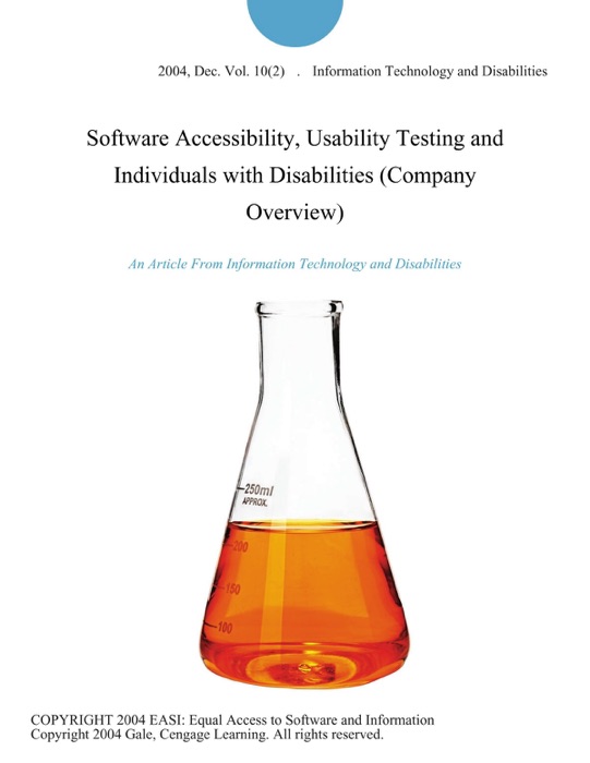 Software Accessibility, Usability Testing and Individuals with Disabilities (Company Overview)