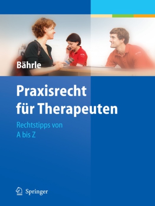 Praxisrecht für Therapeuten