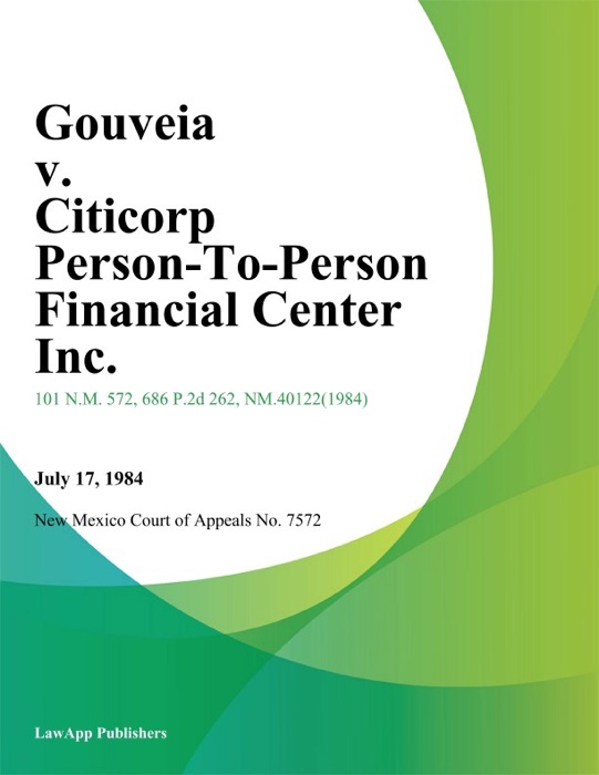 Gouveia v. Citicorp Person-To-Person Financial Center Inc.