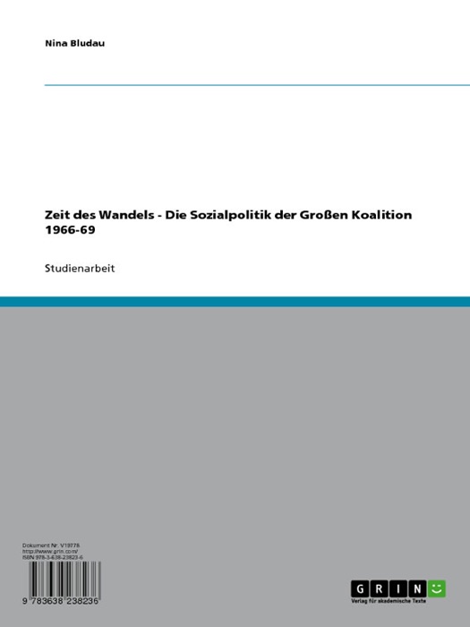 Zeit des Wandels - Die Sozialpolitik der Großen Koalition 1966-69