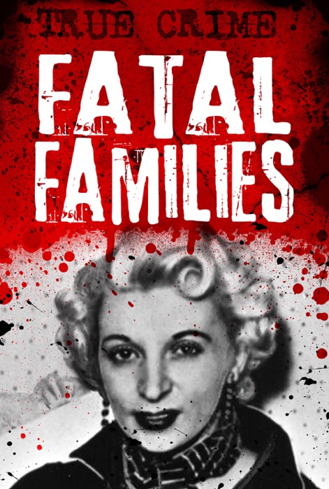 Fatal Families