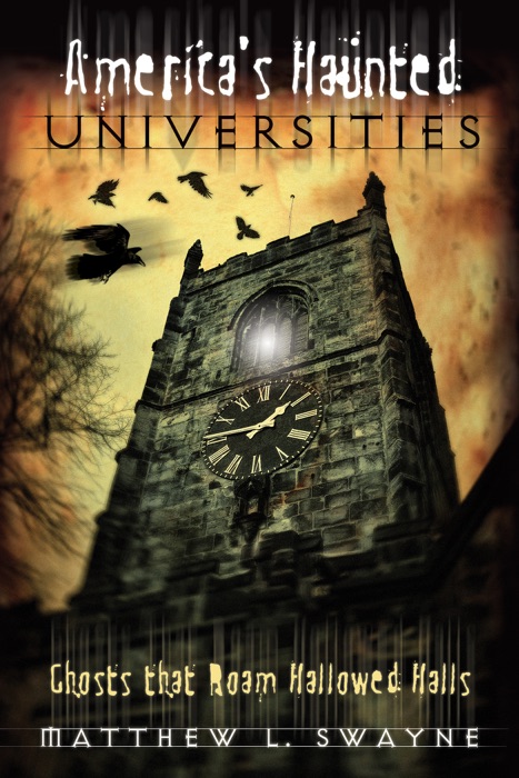 America's Haunted Universities