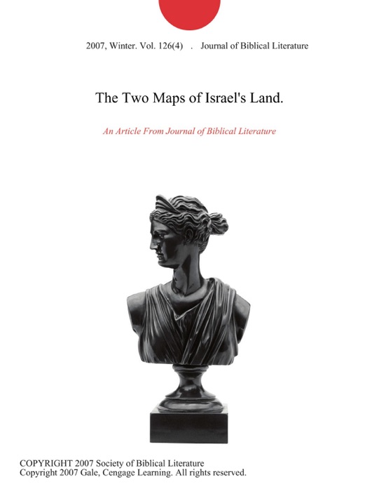 The Two Maps of Israel's Land.