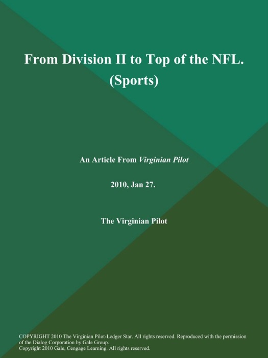 From Division II to Top of the NFL (Sports)