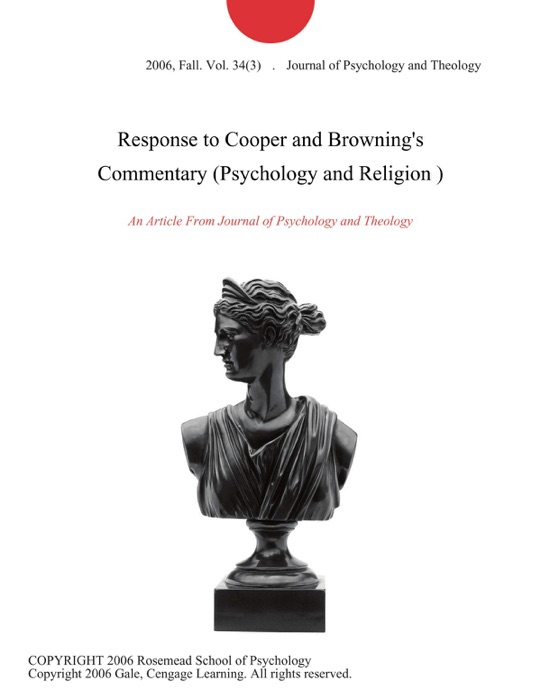 Response to Cooper and Browning's Commentary (Psychology and Religion )