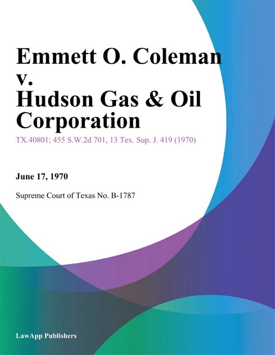 Emmett O. Coleman v. Hudson Gas & Oil Corporation