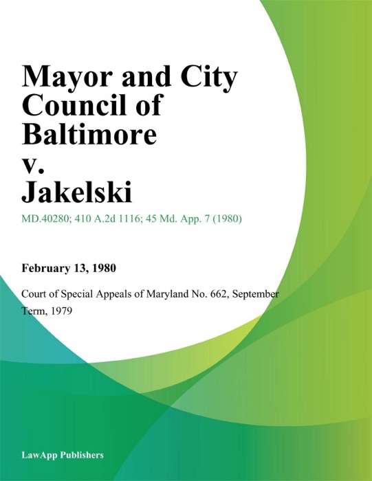 Mayor and City Council of Baltimore v. Jakelski