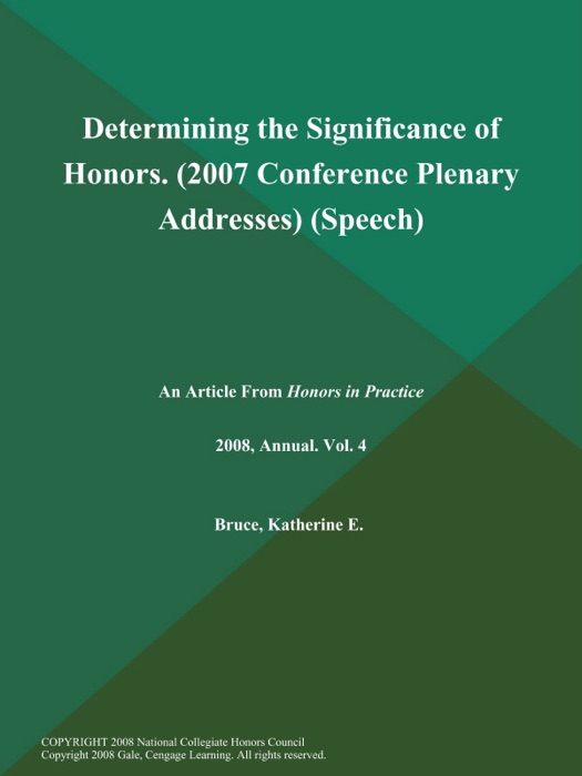 Determining the Significance of Honors (2007 Conference Plenary Addresses) (Speech)