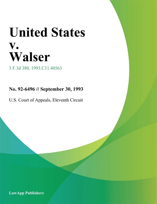 United States V. Walser