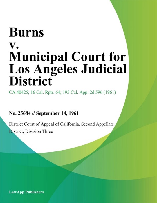 Burns v. Municipal Court for Los Angeles Judicial District