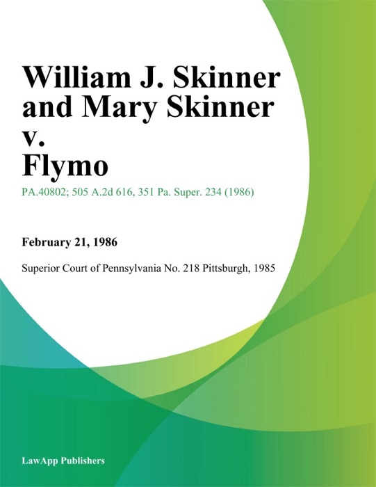 William J. Skinner and Mary Skinner v. Flymo