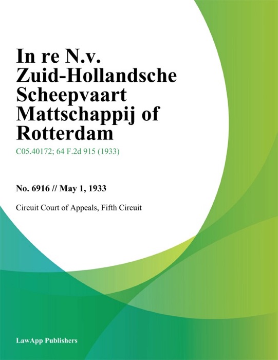 In re N.V. Zuid-Hollandsche Scheepvaart Mattschappij of Rotterdam