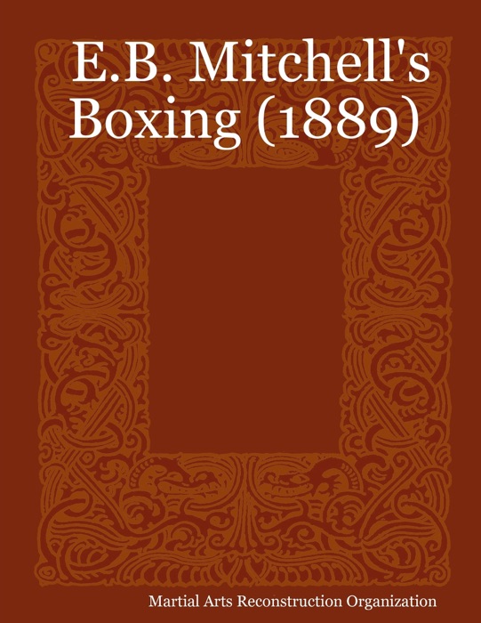 E.B. Mitchell's Boxing (1889)